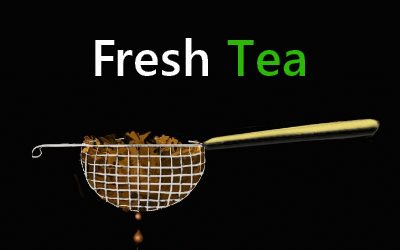 Fresh Tea most popular tea