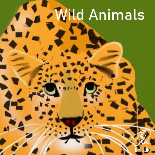 Our World Wild Animals
