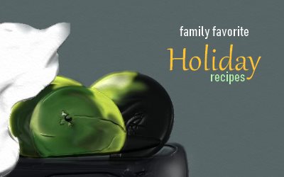 family favorite Holiday recipes