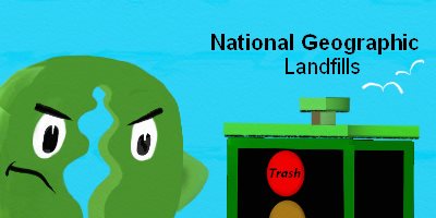 National Geographic Landfills