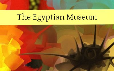  The Egyptian Museum
