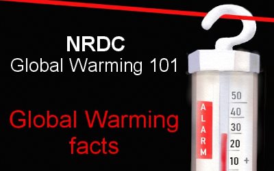 NRDC Global Warming 101