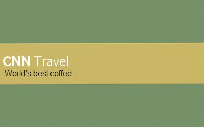 CNN Travel Best Coffee Cities